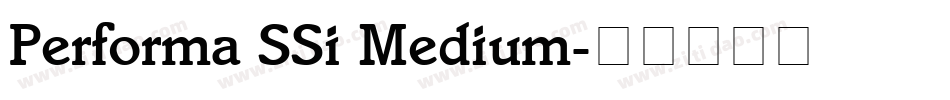 Performa SSi Medium字体转换